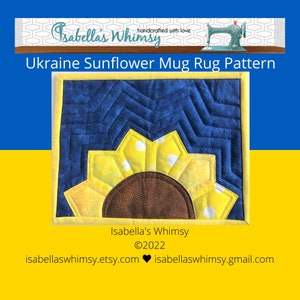 Ukraine Sunflower Mug Rug PATTERN, 5USD, Yellow Blue, 10X7.5, Quilter's gift, quilted large coaster image 1
