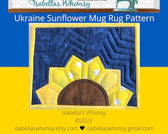 Ukraine Sunflower Mug Rug PATTERN, 5USD option, Yellow Blue, 10”X7.5”, Quilter's gift, quilted large coaster