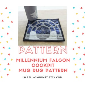 Spaceship Mug Rug PATTERN, Inspired by famous movie, DIY gifts to make and sell, Original design stars galaxy wars, Millennium cockpit image 10