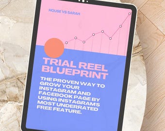Trial Reels Blueprint - Proven Strategies for Instagram and Facebook Growth