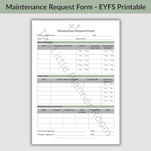 May include: A white Maintenance Request Form printable document featuring a header with crossed tools, sections for identified problems, action taken, and maintenance team details, with checkboxes for yes or no responses and signature lines.