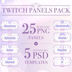 以下が含まれることがあります： 25個のPNGパネルと5個の編集可能なPSDテンプレートを含むTwitchパネルパック。薄紫色の長方形のフレームにリボンと翼の装飾が施されており、About me、Schedule、Rules、Discord、Commands、Games、Playlist、Xなどのラベルが表示されています。