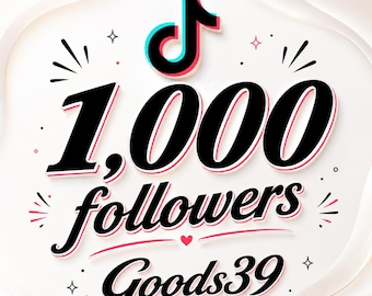 1000 TikTok Followers | Fast Delivery & High Quality Growth