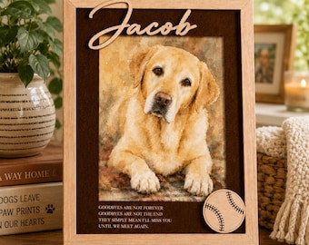 May include: A rectangular wooden picture frame containing a watercolor-style portrait of a golden dog. The name Jacob is cut out in wood at the top. A wooden baseball icon is at the bottom right, with text reading: GOODBYES ARE NOT FOREVER.