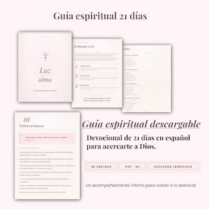 May include: A 21-day spiritual guide in Spanish, presented as a digital PDF in A5 format. The document features a title page with the text 'Luz para el alma', internal pages with the 'Método L.U.Z.', an index, and a devotional page titled '01 Volver a buscar'.