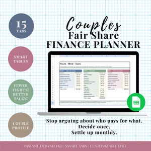 Può includere: Un pianificatore finanziario digitale visualizzato sullo schermo di un portatile con il titolo Couples Fair Share FINANCE PLANNER. Il foglio di calcolo presenta colonne per Yours, Mine e Ours con categorie e valori monetari in sterline. Il testo include 15 TABS, SMART TABLES, FEWER FIGHTS! BETTER TALKS!, COUPLE PROFILE e Stop arguing about who pays for what. Decide once. Settle up monthly.