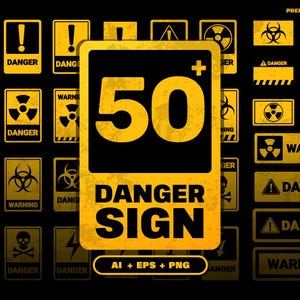 Puede incluir: Una colección de más de 50 señales de peligro y advertencia amarillas y negras con varios símbolos de riesgo, incluidos iconos de radiación, riesgo biológico y calaveras. La señal central muestra el texto 50+ DANGER SIGN AI + EPS + PNG.