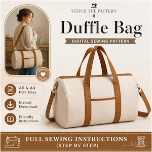 Duffle Bag Sewing Pattern | Carry Ease Quilted Bag Pattern | Beginner Weekend Bag | Gym Bag | Travel Bag | Digital Download