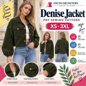 May include: A dark olive green corduroy jacket with a classic collar, button-front closure, two chest pockets with button flaps, and elastic cuffs. The text reads Sticth The Pattern Sewing Patterns, Denise Jacket, PDF Sewing Pattern, XS-3XL.