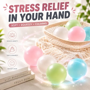 Peut inclure: Une collection de balles anti-stress lisses et rondes en rose pastel, blanc, vert clair et bleu. Le texte STRESS RELIEF IN YOUR HAND, SOFT SQUEEZY CALMING, REDUCE ANXIETY, SOFT & SQUEEZY, INSTANT CALM, LIVE BEAUTIFULLY et TRULY REAL est visible.