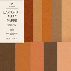 May include: A digital paper texture set featuring 10 variations of Kakishibu fiber paper in shades of brown, tan, and orange. The image includes a white information box with the text 10 TEXTURES, KAKISHIBU FIBER PAPER, DIGITAL PAPER TEXTURE SET, 10 JPG - 3600 x 3600PX 300DPI, and MELLOW FIBER CO.