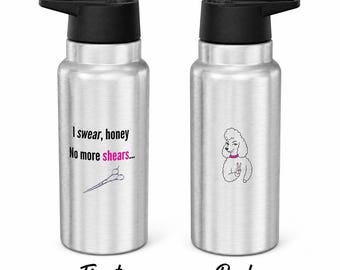 Keine Scheren mehr Becher | Groomer Humor 32 Unzen Edelstahlwasserflasche