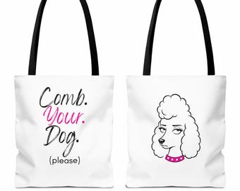 Kämmen Sie Ihre Hundetasche | Groom Humor Einkaufstasche