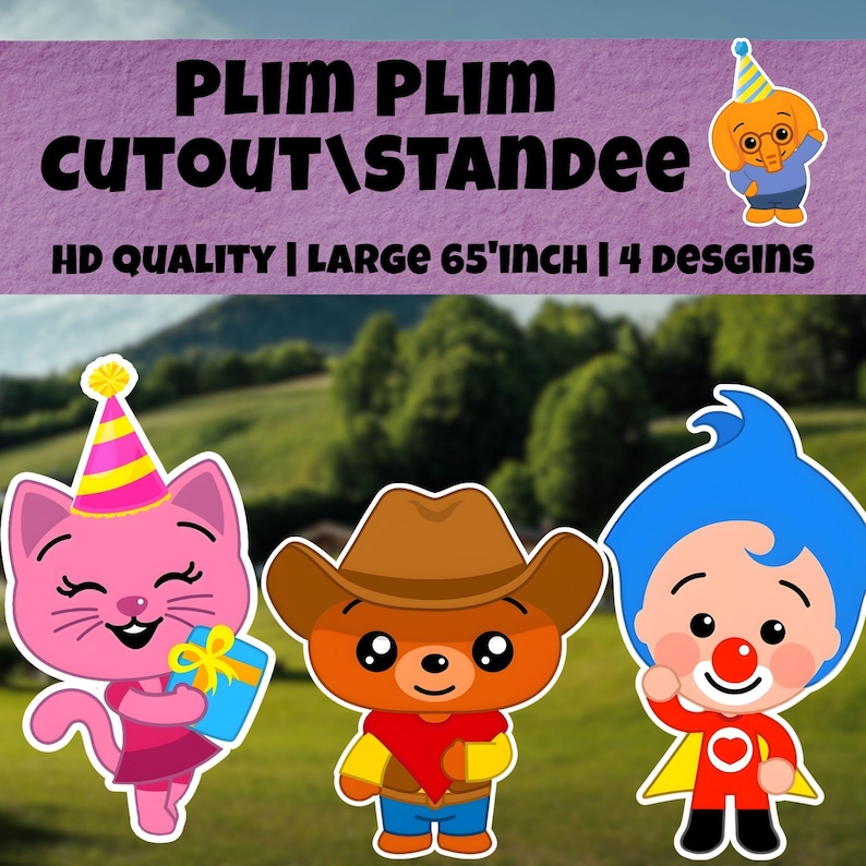 May include: Plim Plim cutout standee set featuring four cartoon characters including a pink cat with a party hat, a brown bear in a cowboy hat, and a blue-haired clown in a red suit. The text reads Plim Plim Cutout Standee HD Quality Large 65 Inch.