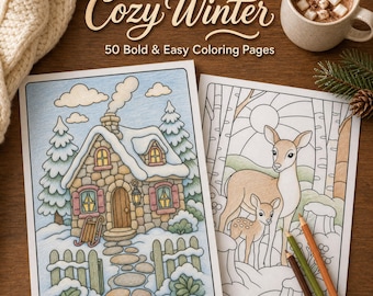 May include: Two colouring pages titled Cozy Winter 50 Bold & Easy Colouring Pages. One page shows a stone cottage in snow with a sled and fence. The other shows a deer and fawn in a forest. A mug of hot cocoa with marshmallows sits nearby.