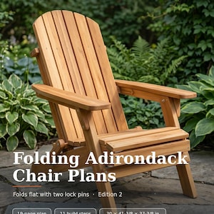 Op de afbeelding: Een lichtbruine houten Adirondack-stoel met een lattenrugleuning en brede armleuningen. De tekst op de afbeelding luidt: Folding Adirondack Chair Plans, Folds flat with two lock pins, Edition 2, 19-page plan, 11 build steps, 76,2 x 105,1 x 94,9 cm.
