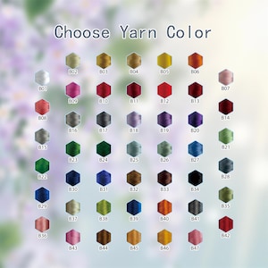 May include: A color chart titled Choose Yarn Color featuring forty-seven hexagonal swatches arranged in a grid. Each hexagon displays a unique thread color labeled with a code from B01 to B47, showcasing a wide spectrum of shades including white, pink, red, purple, blue, green, brown, grey, and black.