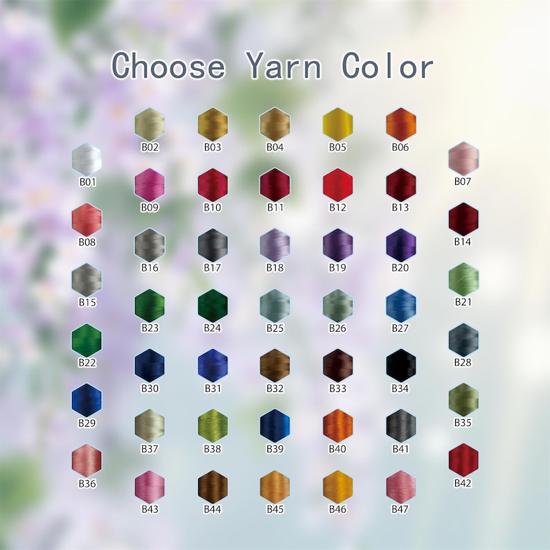 May include: A color chart titled Choose Yarn Color featuring forty-seven hexagonal swatches arranged in a grid. Each hexagon displays a unique thread color labeled with a code from B01 to B47, showcasing a wide spectrum of shades including white, pink, red, purple, blue, green, brown, grey, and black.