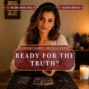 May include: A person with long brown hair wearing a white top, sitting at a wooden table with tarot cards and a lit candle. Text overlays read: MADE FOR YOU, SAME HOUR, NO SUGAR, CLARITY, BRUTALLY HONEST, and READY FOR THE TRUTH?