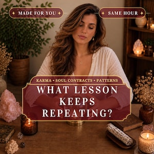 May include: A clear crystal ball sits on a gold stand, surrounded by a pink quartz cluster, two lit candles in glass jars, a bundle of white sage, and a small book. Text overlays read: MADE FOR YOU, SAME HOUR, KARMA, SOUL CONTRACTS, PATTERNS, WHAT LESSON KEEPS REPEATING?