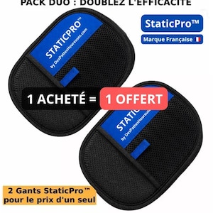 Peut inclure: Deux gants ovales en tissu noir avec une bordure bleue et une sangle bleue. Le texte STATICPRO by DesPattesHeureuses.com est imprimé sur la partie bleue. L'image contient le texte PACK DUO : DOUBLEZ L'EFFICACITÉ, 1 ACHETÉ = 1 OFFERT, et 2 Gants StaticPro pour le prix d'un seul.