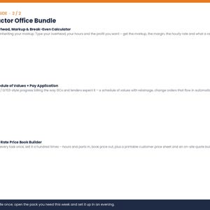 May include: A digital document titled Contractor Office Bundle listing three tools: Overhead, Markup & Break-Even Calculator, Schedule of Values + Pay Application, and Flat-Rate Price Book Builder, with numbered orange icons for each item.