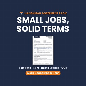 May include: A digital document template titled Handyman Agreement Pack: Small Jobs, Solid Terms. The page displays a formal contract for handyman services with sections for contractor and client details, scope of work, and terms. Includes Word, Google Docs, and PDF formats.