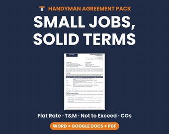 Handyman Contract Template, Flat Rate, T&M, Change Orders (Word, Google Docs, PDF)