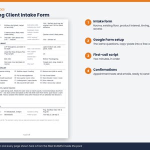 May include: A white Flooring Client Intake Form document featuring sections for project details, scope checklists, and next steps. To the right, four orange numbered circles list Intake form, Google Form setup, First-call script, and Confirmations.