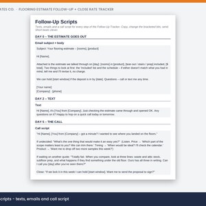 May include: A white document titled Follow-Up Scripts from Trade Templates Co. featuring a flooring estimate follow-up and close rate tracker. The text includes email templates, text message scripts, and call scripts for day 0, day 2, and day 5.