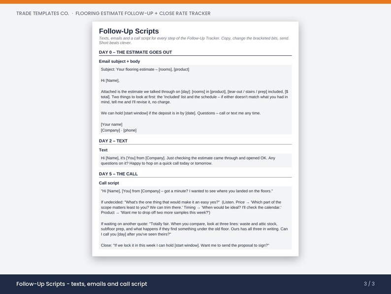 May include: A white document titled Follow-Up Scripts from Trade Templates Co. featuring a flooring estimate follow-up and close rate tracker. The text includes email templates, text message scripts, and call scripts for day 0, day 2, and day 5.