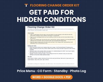 Flooring Change Order Kit, Hidden Conditions Price Menu, Change Order Form, Standby Notice, Word Google Docs PDF