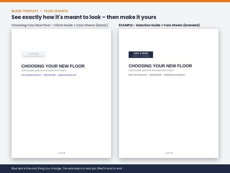 May include: Two white document templates titled CHOOSING YOUR NEW FLOOR. The left shows a blank placeholder for a logo and contact details. The right shows a branded version with OAK & IRON text, company name, phone number, and email address.
