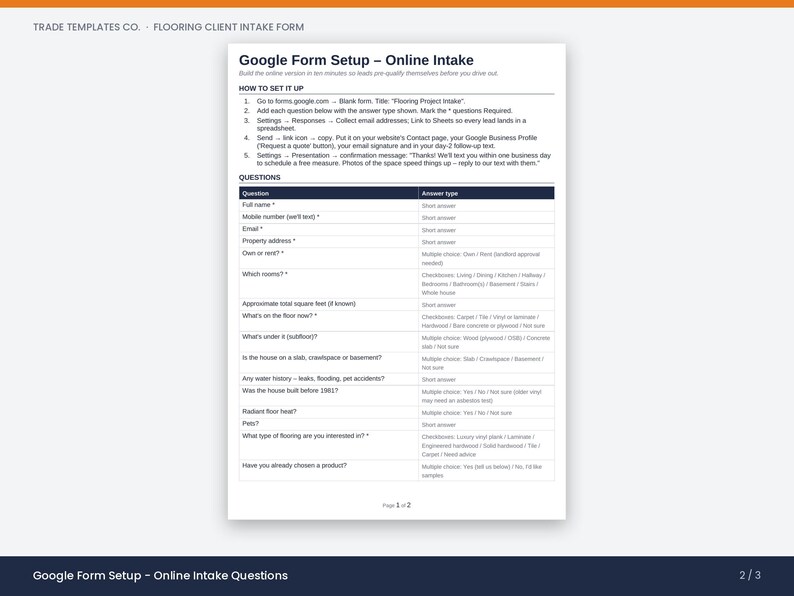 May include: A white document titled Google Form Setup - Online Intake for flooring projects. It includes instructions for setup and a table listing questions such as full name, property address, room types, and flooring preferences for client intake.