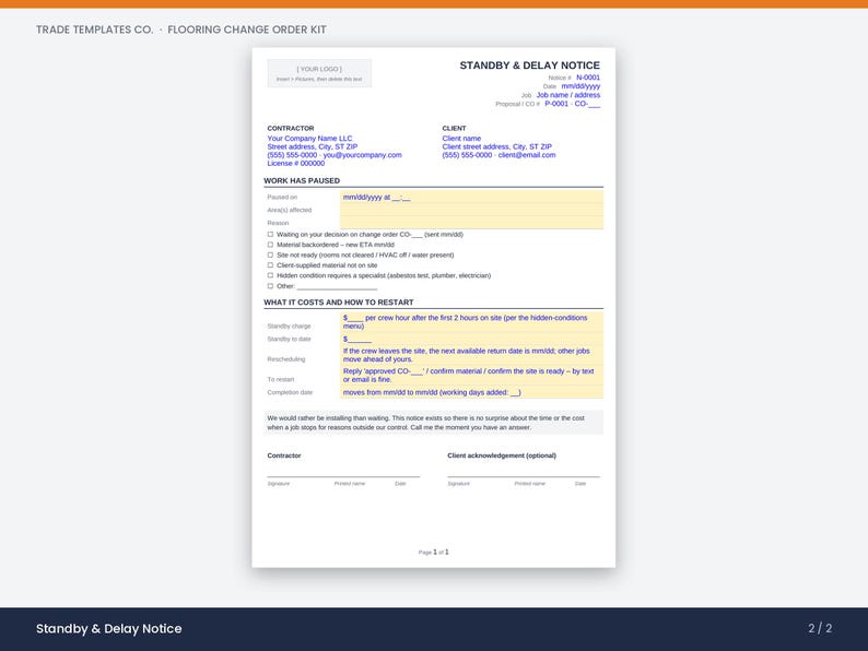 May include: A white document titled Standby & Delay Notice for flooring projects. It includes sections for contractor and client contact details, reasons for work stoppage, standby charges, and a signature area for formal acknowledgement.