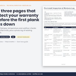 May include: A digital document template titled Pre-Install Inspection & Moisture Log. The text includes Trade Templates Co., The three pages that protect your warranty, and a table detailing test limits for flooring installation and moisture.