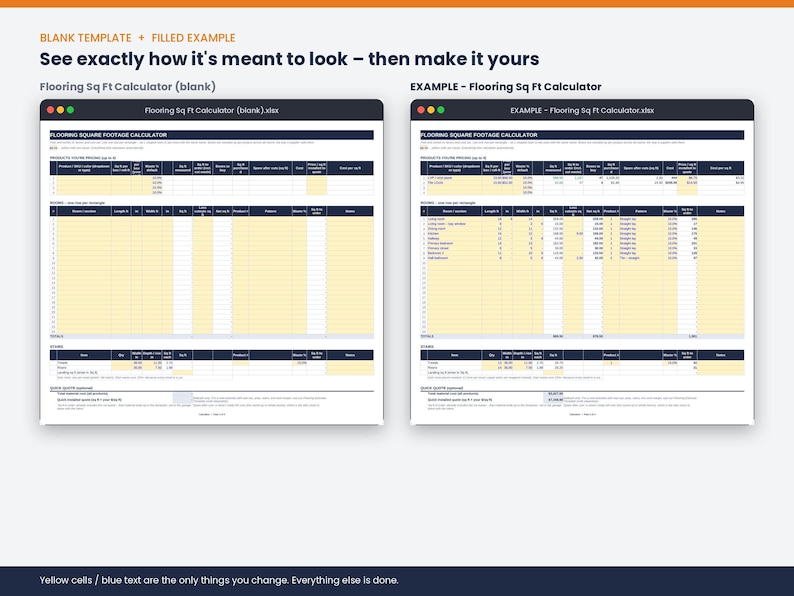 May include: A digital flooring square footage calculator spreadsheet template shown in two versions: a blank template and a filled example. The layout features dark blue headers with white text, light yellow data entry cells, and white grid lines.