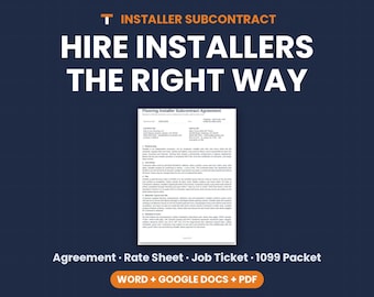 Flooring Installer Subcontract Agreement, Rate Sheet, Job Ticket, 1099 Onboarding Packet, Word Google Docs PDF