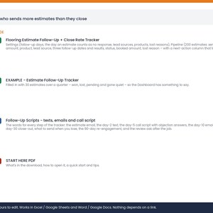 May include: A digital product information sheet titled Made For Anyone who sends more estimates than they close. It lists contents including a Flooring Estimate Follow-Up + Close Rate Tracker, an Example Tracker, Follow-Up Scripts, and a Start Here PDF.