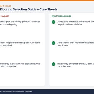 May include: A digital document titled Client Flooring Selection Guide + Care Sheets. The left column lists common problems with red X icons, while the right column lists solutions with green check marks regarding flooring types and maintenance.