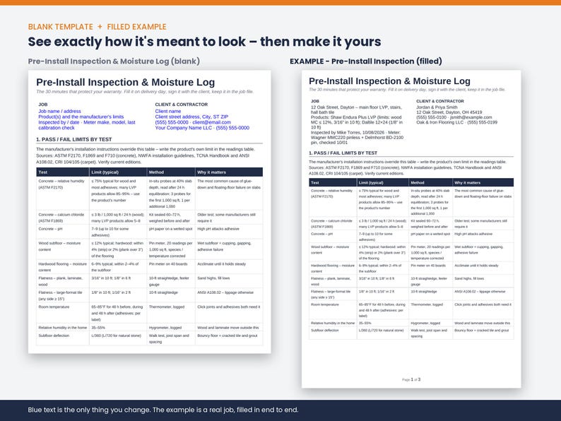 May include: A two-page document titled Pre-Install Inspection & Moisture Log, featuring a blank template on the left and a filled-out example on the right. The forms include sections for job details, client information, and a table of pass or fail limits.