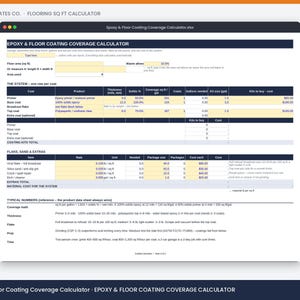 May include: A digital spreadsheet titled Epoxy & Floor Coating Coverage Calculator. The interface features dark blue headers, white cells, and light yellow input fields for calculating floor area, waste allowance, and material costs for coatings.