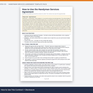May include: A white document titled How to Use the Handyman Services Agreement with black text. It includes a legal disclosure box, a list of contents in the pack, and numbered instructions for filling out the contract and checking state requirements.