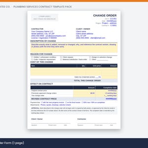 May include: A white plumbing services change order form template with dark blue text and headers. The document includes sections for contractor and client information, description of change, reason for change, cost breakdown, and contract approval signatures.