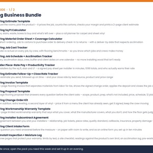 May include: A digital document titled Flooring Business Bundle listing 15 business templates including a Flooring Estimate Template, Sq Ft Calculator, Material Order Sheet, Job Cost Tracker, Schedule, Pay Tracker, Invoice, Proposal, and Warranty.