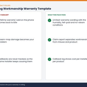 May include: A Flooring Workmanship Warranty Template document featuring two columns. The left side lists common problems with red X icons, while the right side outlines solutions with green checkmark icons, detailing warranty wording and logs.