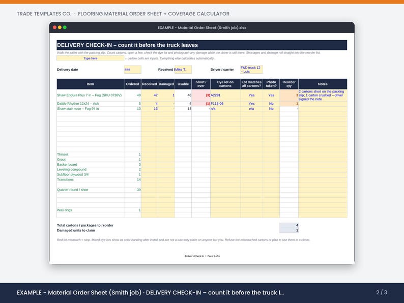 May include: A digital spreadsheet titled Trade Templates Co. Flooring Material Order Sheet and Coverage Calculator. The document features a Delivery Check-In table with columns for item, ordered, received, damaged, usable, short or over, and notes.