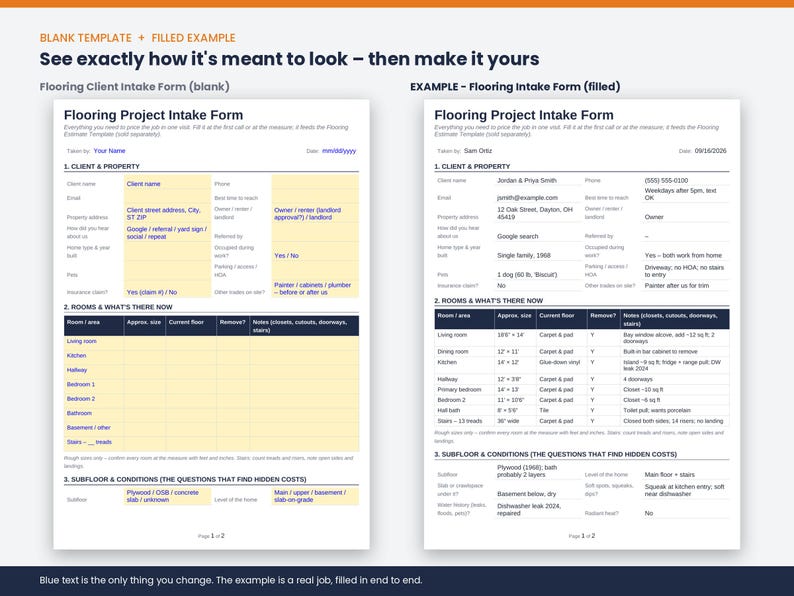 May include: A two-page Flooring Project Intake Form template featuring a blank version with yellow highlighted fields and a completed example version. The document includes sections for client details, property information, room measurements, and subfloor conditions.