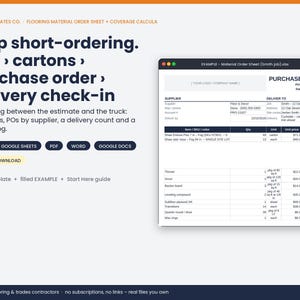 May include: A digital flooring material order sheet and coverage calculator template. The document includes sections for supplier details, delivery information, itemized lists with quantities, unit prices, and totals. It is compatible with Excel, Google Sheets, PDF, Word, and Google Docs.