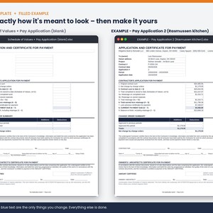May include: Two digital document templates for an Application and Certificate for Payment. The left side shows a blank form, while the right side displays a completed example titled Rasmussen kitchen with specific financial data and project details.